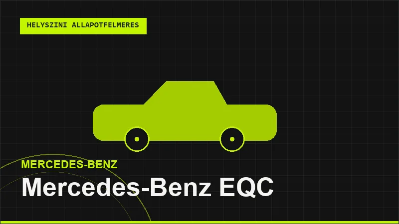 Mercedes-Benz EQC helyszíni autó állapotfelmérés vásárlás előtt