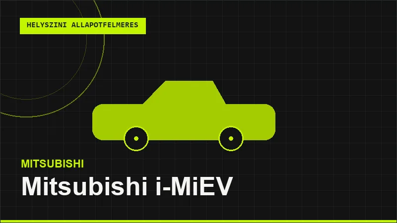 Mitsubishi i-MiEV helyszíni autó állapotfelmérés vásárlás előtt