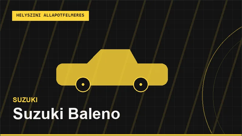 Suzuki Baleno helyszíni autó állapotfelmérés vásárlás előtt